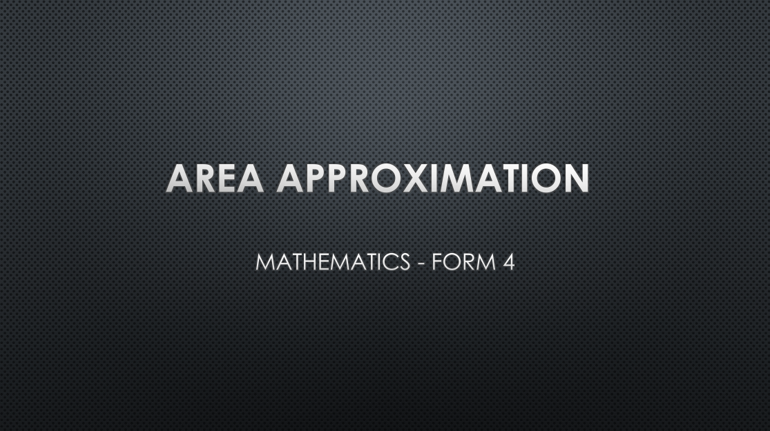AREA APPROXIMATION